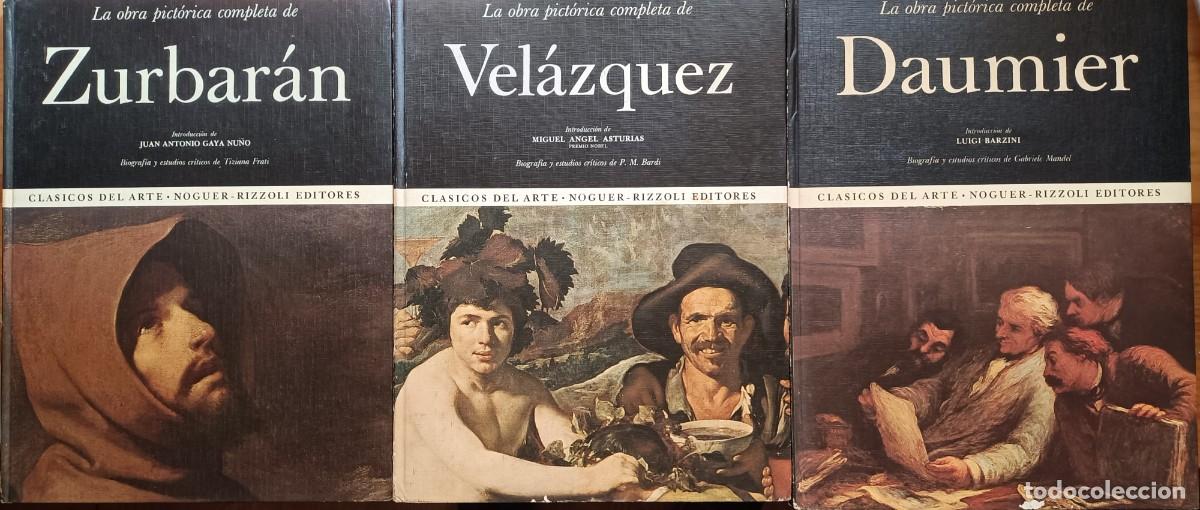 Libros de segunda mano: Tres libros de pintura de Noguer-Rizzolli: Vel&aacute;zquez, Zurbar&aacute;n y Daumier