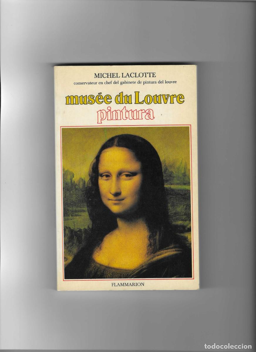 Libros de segunda mano: MICHEL LACLOTTE: MUSEO DEL LOUVRE