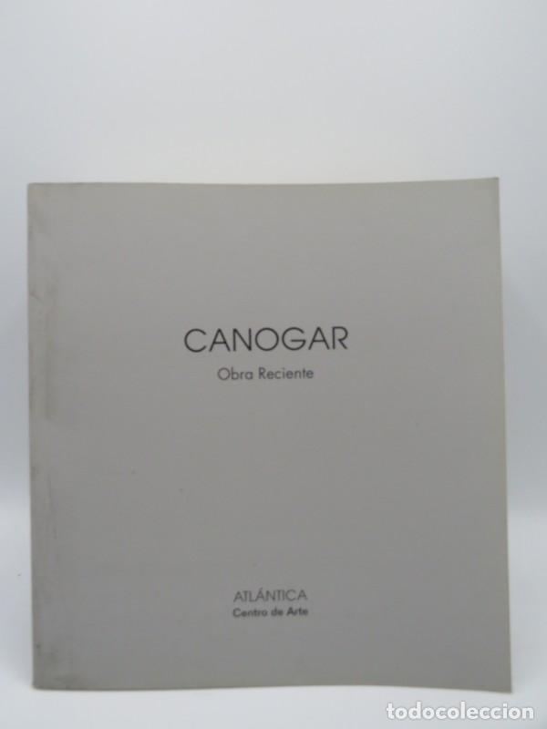 Libros de segunda mano: Canogar. Obra Reciente - Rafael Canogar - Atl&aacute;ntica Centro de Arte - 1998