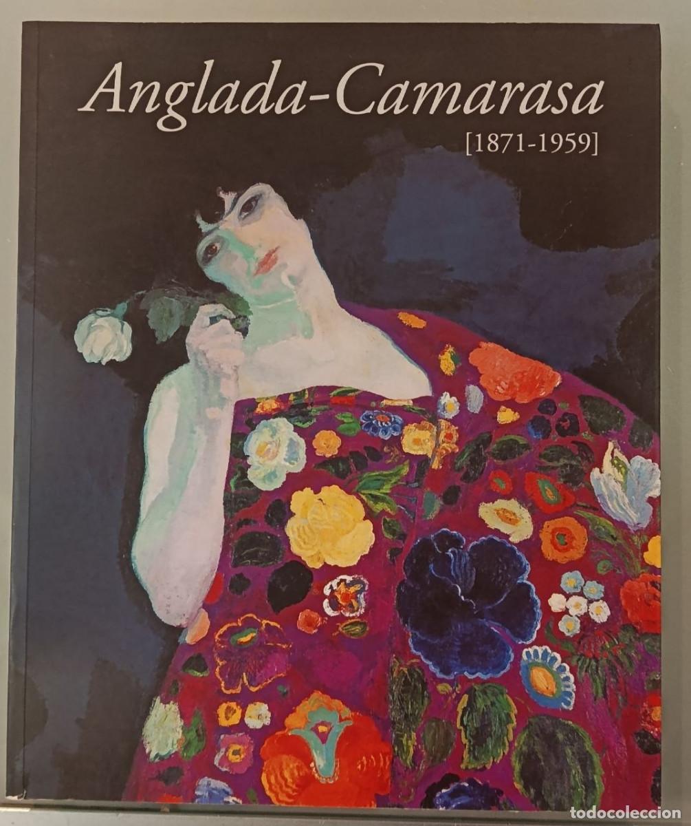 Gebrauchte B&uuml;cher: ANGLADA-CAMARASA (1871-1959) CAT&Aacute;LOGO DE LA EXPOSICI&Oacute;N EN FUNDACI&Oacute;N MAPFRE, 2002.