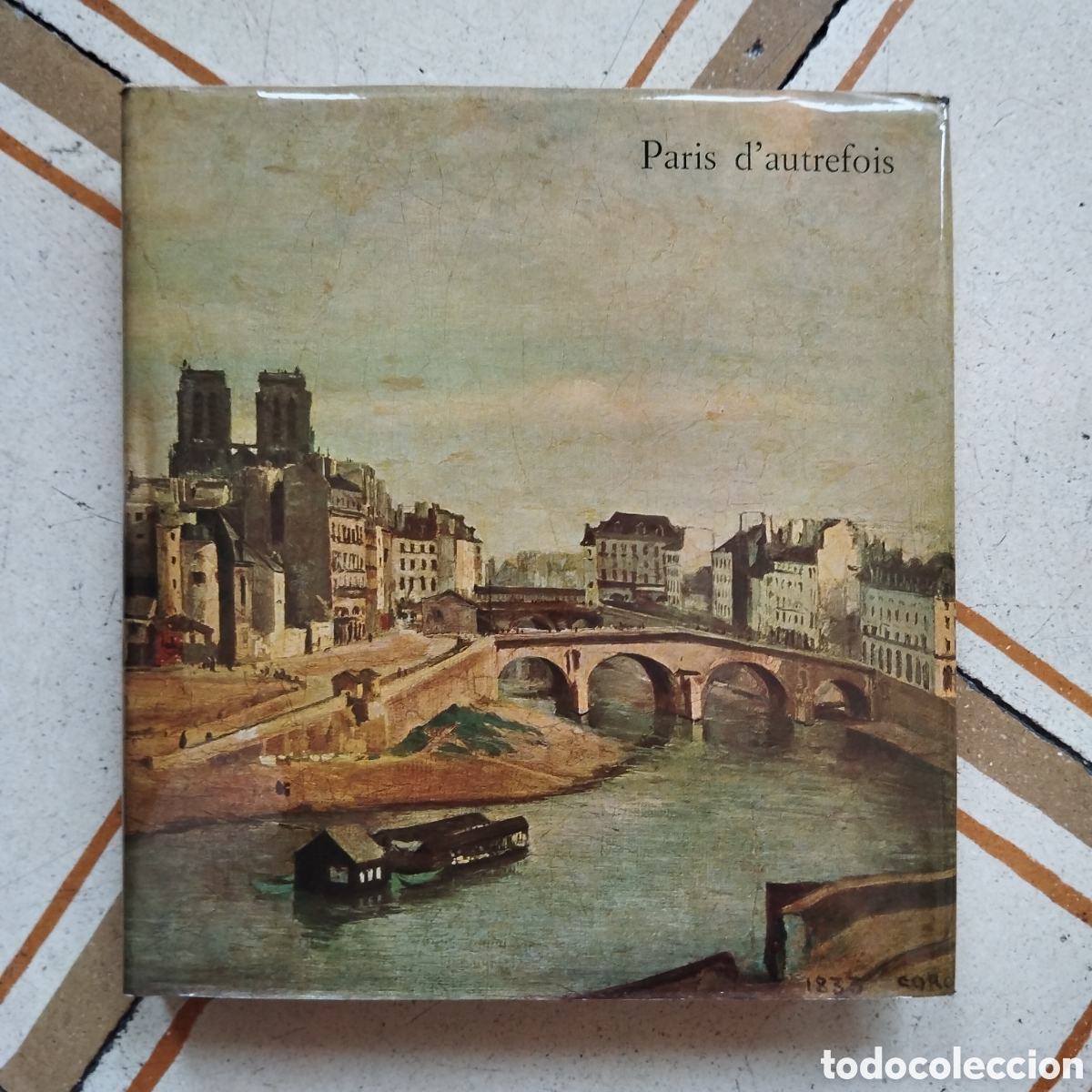 Libros de segunda mano: PARIS D'AUTREFOIS PIERRE COURTHION ALBERT SKIRA LE GOUT DE NOTRE TEMPS 1957