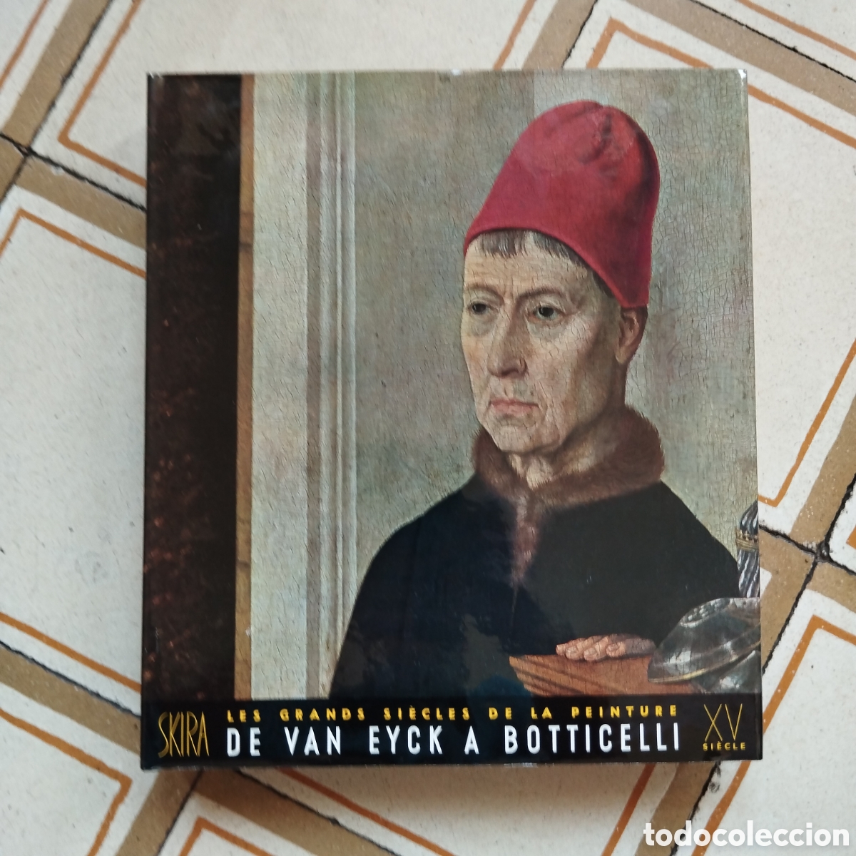 Libros de segunda mano: DE VAN EYCK A BOTTICELLI XV QUINZIEME SIECLE ALBERT SKIRA PEINTURE JACQUES LASSAIGNE CARLO ARGAN