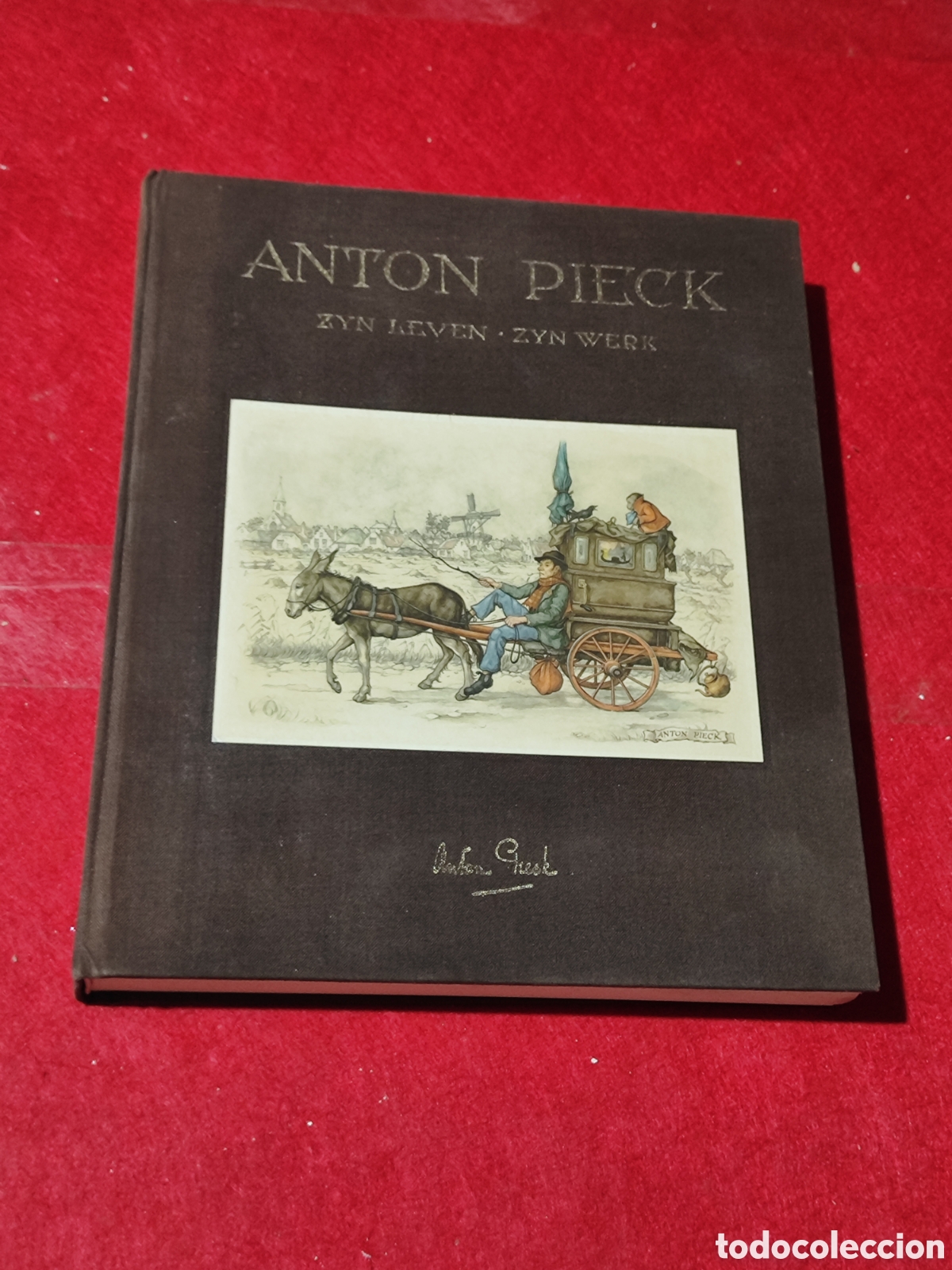Libros de segunda mano: Libro en Neerland&eacute;s: Pintor Ant&oacute;n Pieck (1895-1987) su vida, su obra Edita Z.H.U. - BAARN 1973