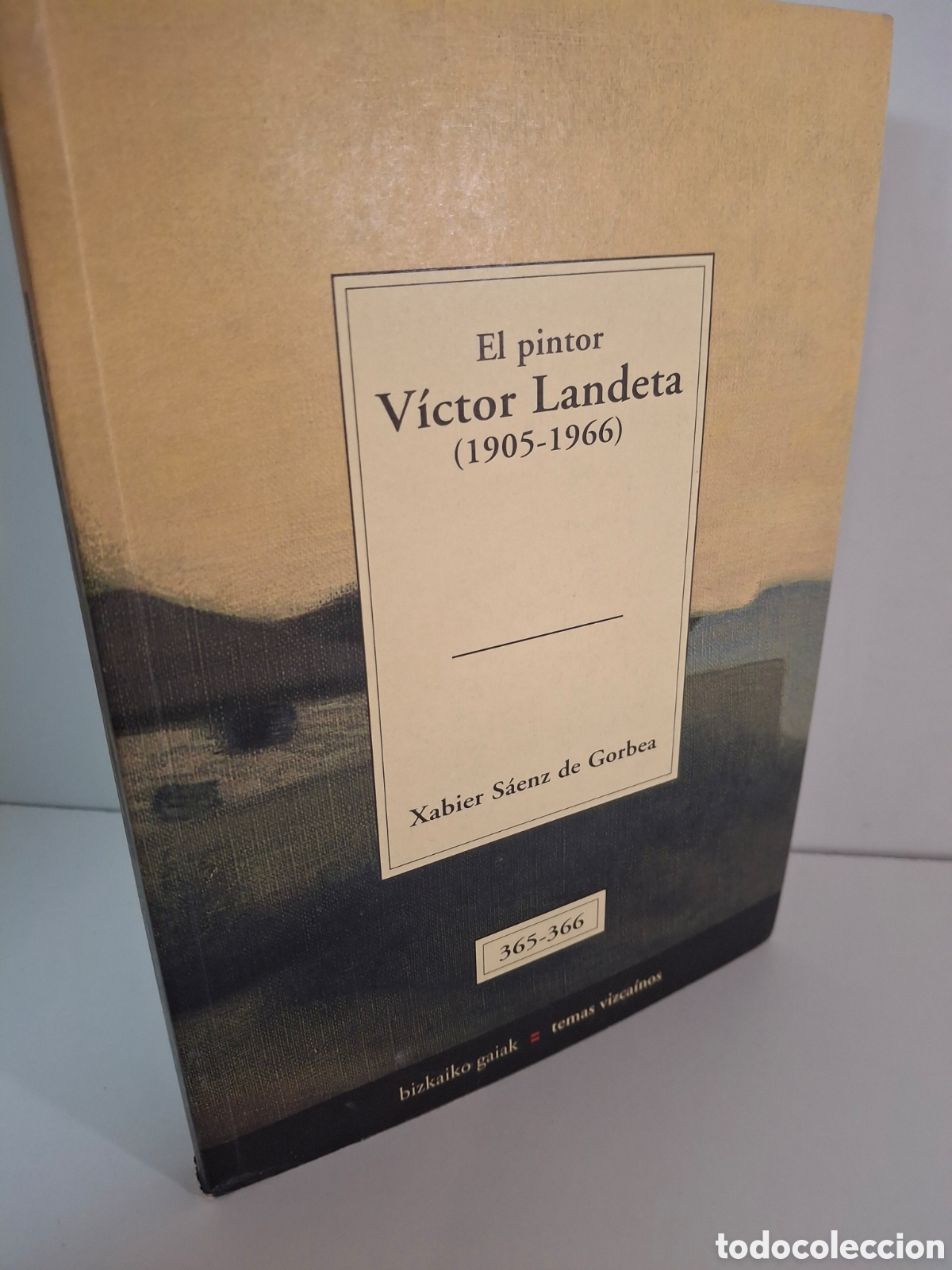Libros de segunda mano: EL PINTOR VICTOR LANDETA (1905-1966), XABIER SAENZ DE GORBEA, TEMAS VIZCAINOS 365-366, 2005