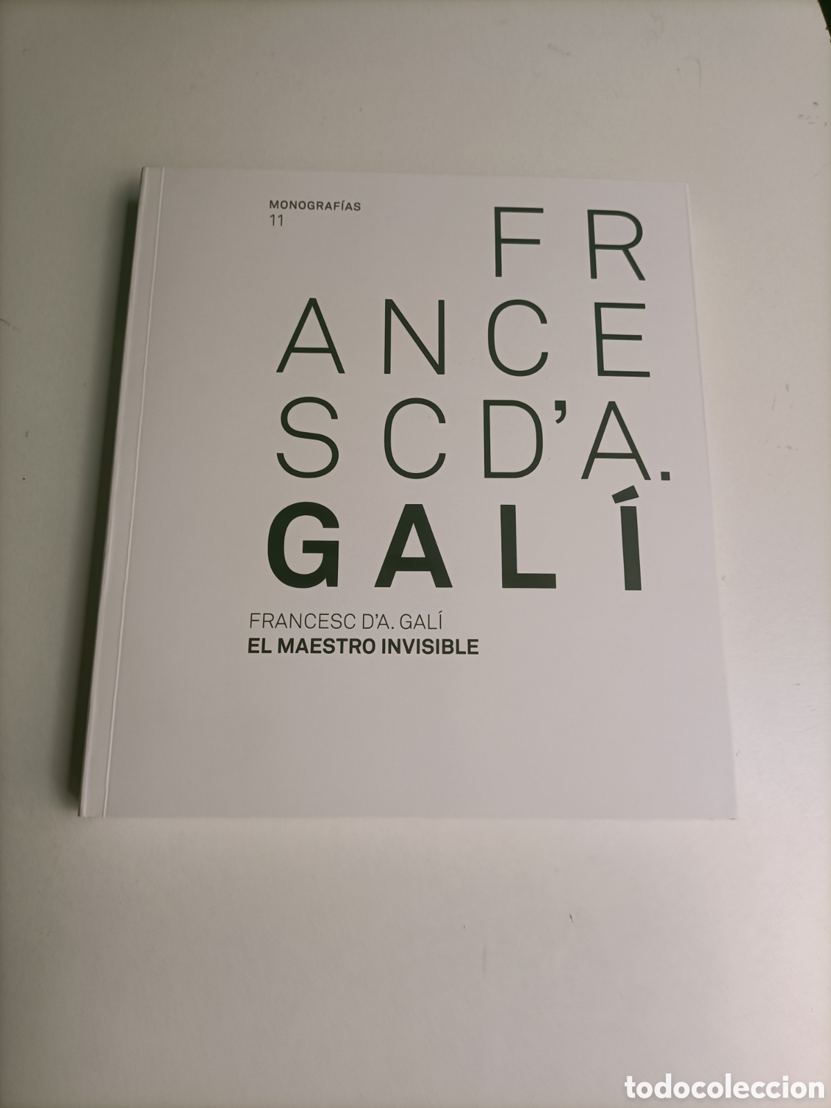Libros de segunda mano: Francesc d'a Gali. El maestro invisible.