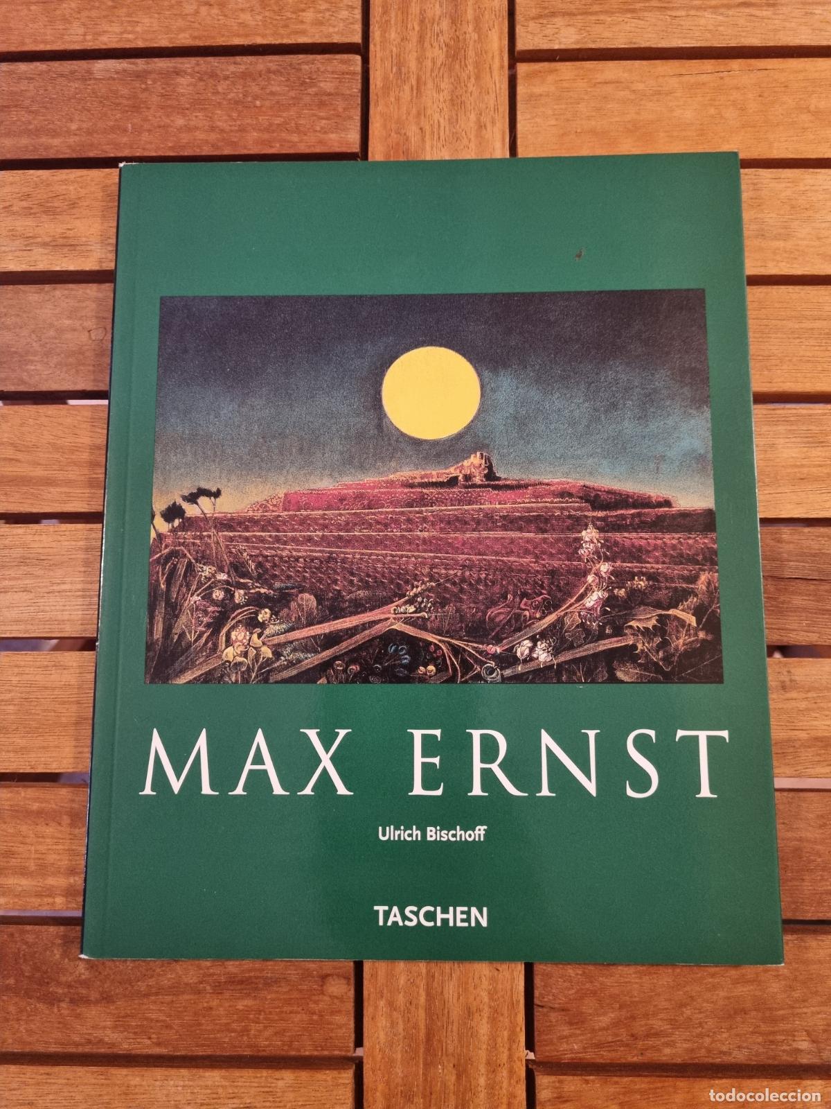 Libros de segunda mano: Max Ernst - M&aacute;s all&aacute; de la pintura - Libro de arte - Editorial Taschen - Muy ilustrado - BDC