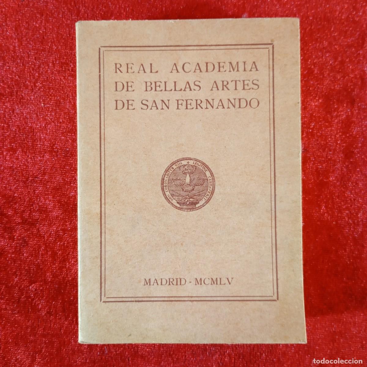 Libros de segunda mano: REAL ACADEMIA DE BELLAS ARTES DE SAN FERNANDO - MADRID - 1955 / 1294