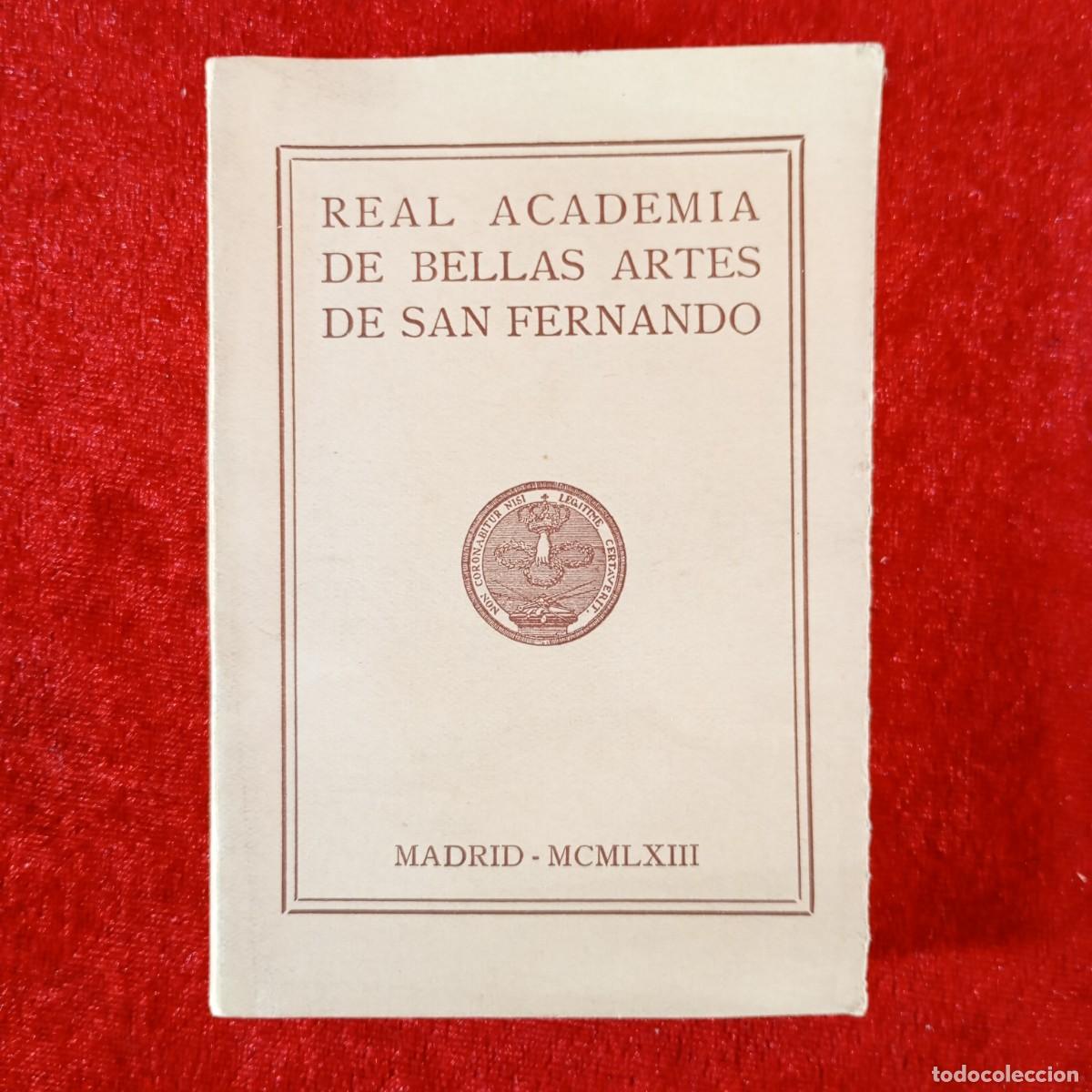 Libros de segunda mano: REAL ACADEMIA DE BELLAS ARTES DE SAN FERNANDO - MADRID - 1963 / 1297