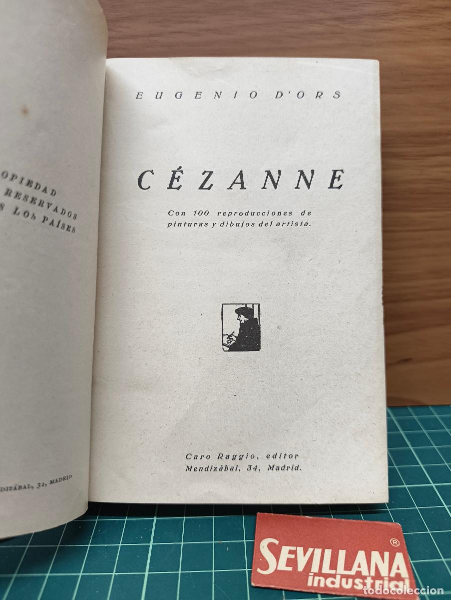 Libros de segunda mano: C&eacute;zanne - Eugenio dOrs - Foto 2