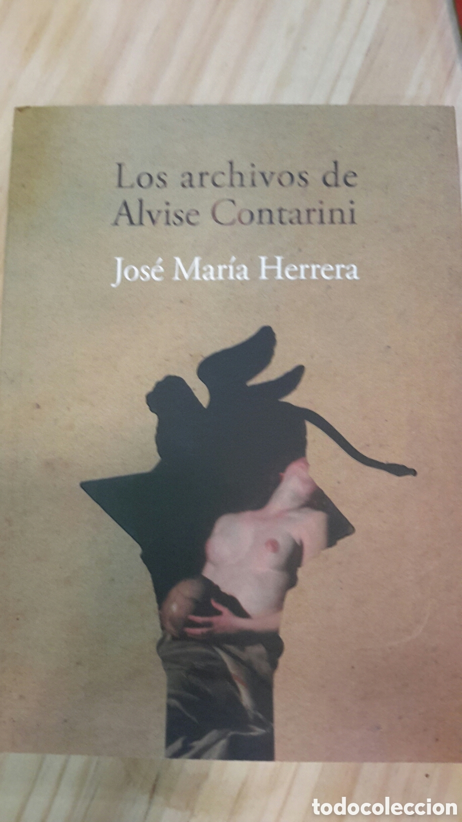 Gebrauchte B&uuml;cher: Jos&eacute; Mar&iacute;a Herrera. Los archivos de Alvise Contarini