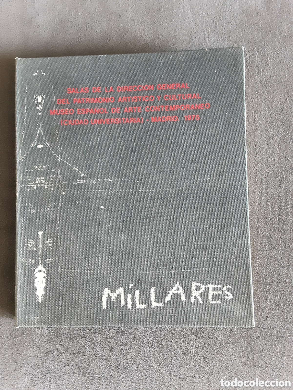 Libros de segunda mano: MILLARES MUDEO ESPA&Ntilde;OL DE ARTE CONTEMPORANEO CIUDAD UNIVERSITARIA MADRID 1975