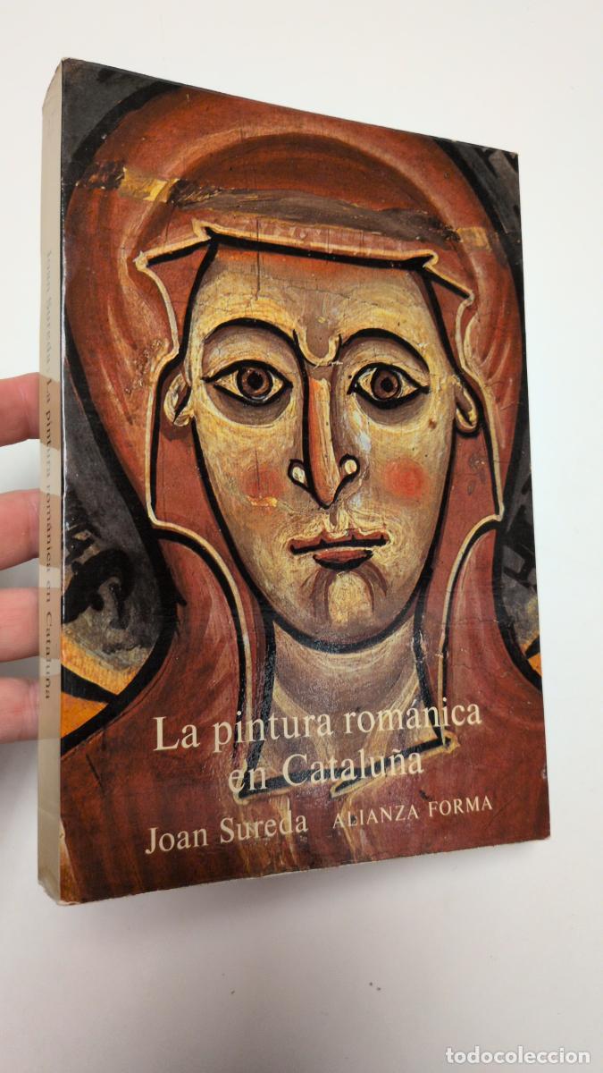 Libros de segunda mano: La pintura rom&aacute;nica en Catalu&ntilde;a - Joan Sureda i Pons