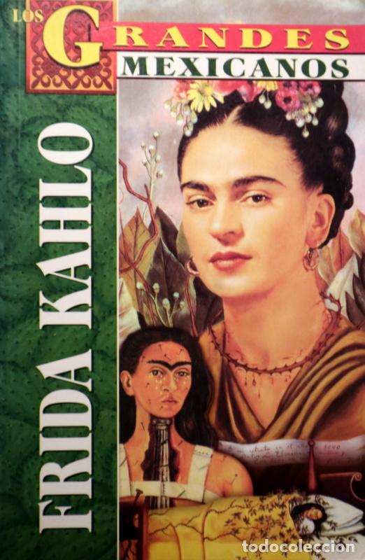 Libros de segunda mano: Kahlo, Frida - ALTAMIRANO, Marcela - FRIDA KAHLO - M&eacute;xico D. F. 2004 - Ilustrado