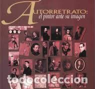 Libros de segunda mano: Autorretrato: El pintor ante su imagen - Varios Autores - Fundaci&oacute;n Caixa Galicia - Arte y Pintura