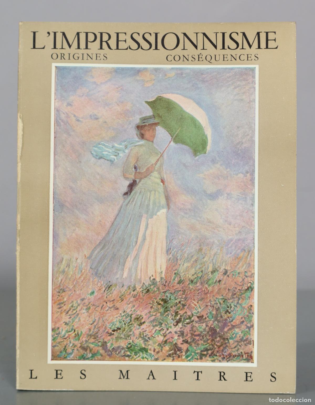 Gebrauchte B&uuml;cher: L'Impressionnisme - Origines Cons&eacute;quences - George Besson - Braun et Cie