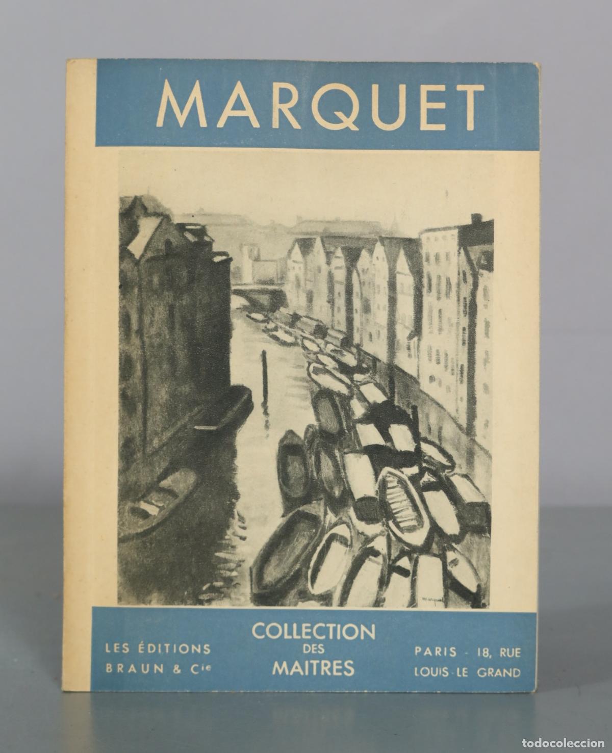 Libros de segunda mano: Marquet - Collection des Maitres - Les &Eacute;ditions Braun & Cie