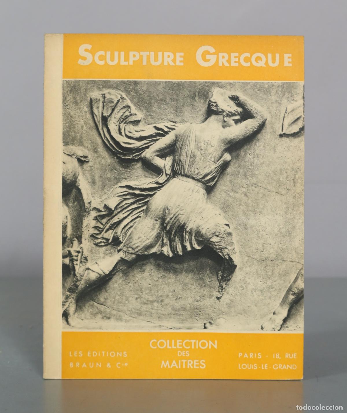 Libros de segunda mano: Sculpture Grecque - Les &Eacute;ditions Braun & Cie