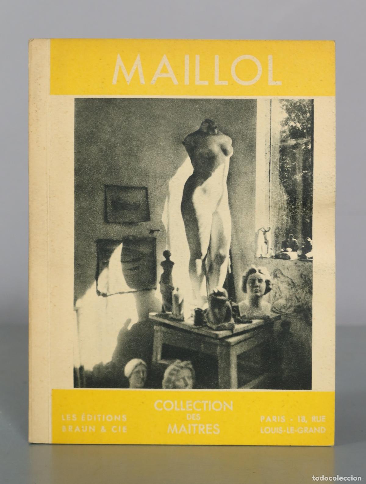 Libros de segunda mano: Maillol - Les &Eacute;ditions Braun & Cie