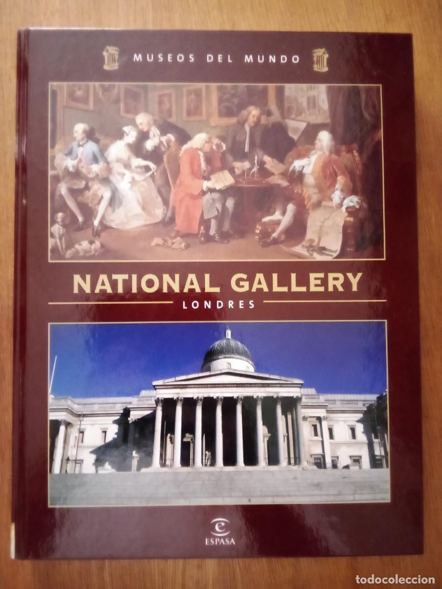 Libros de segunda mano: NATIONAL GALLERY LONDRES, MUSEOS DEL MUNDO, ESPASA