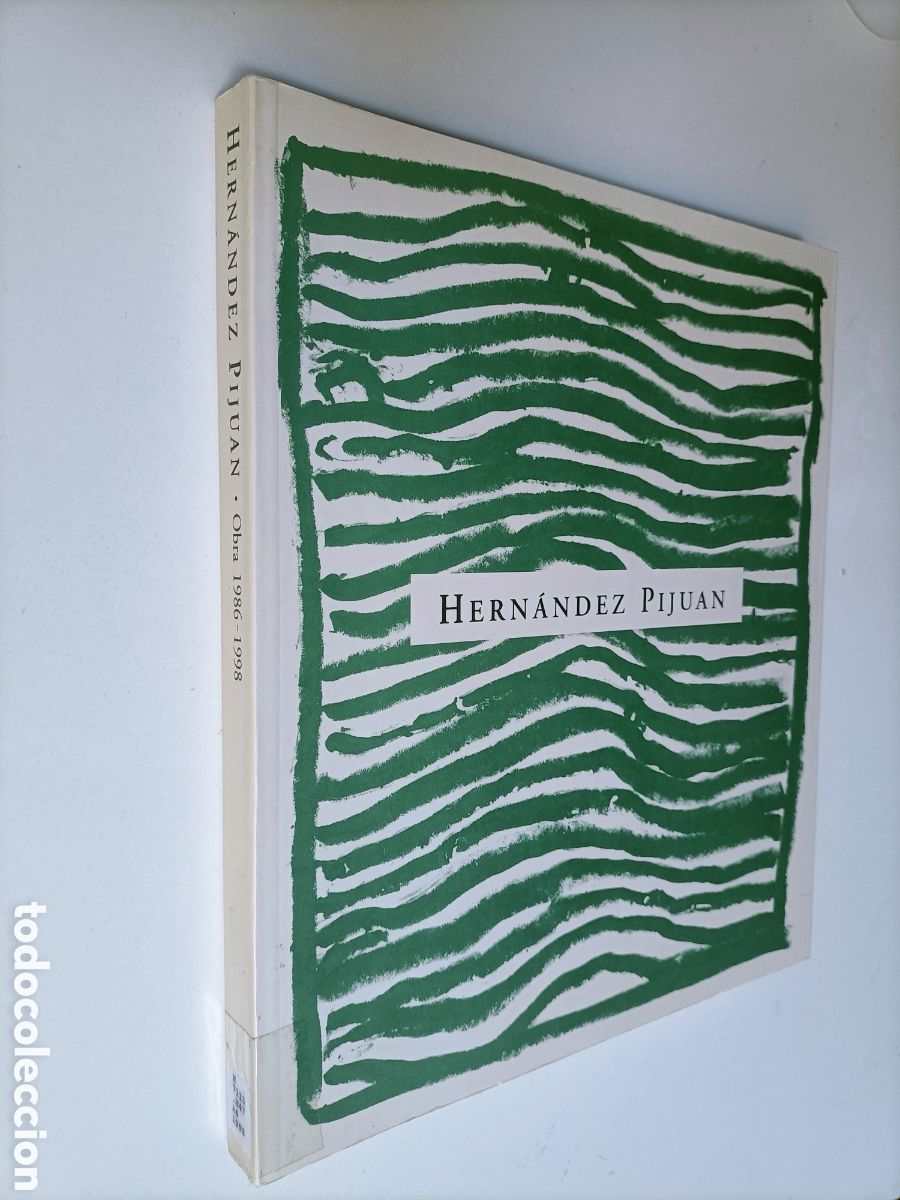 Second hand books: Hern&aacute;ndez Pijuan. Obra 1986 1998 Pelaires Centro Cultural Palma de Mallorca 1998