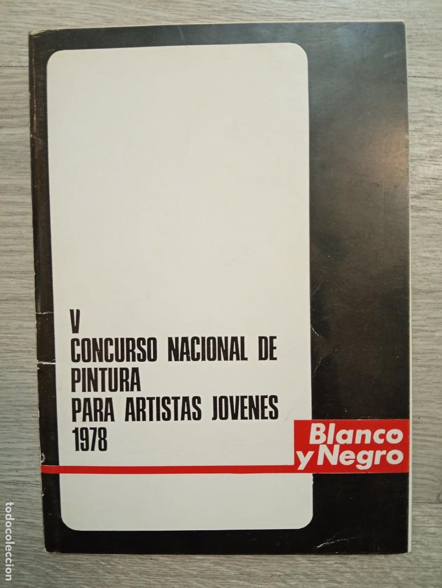 Libros de segunda mano: V Concurso Nacional de Pintura para Artistas J&oacute;venes 1978 Blanco y Negro