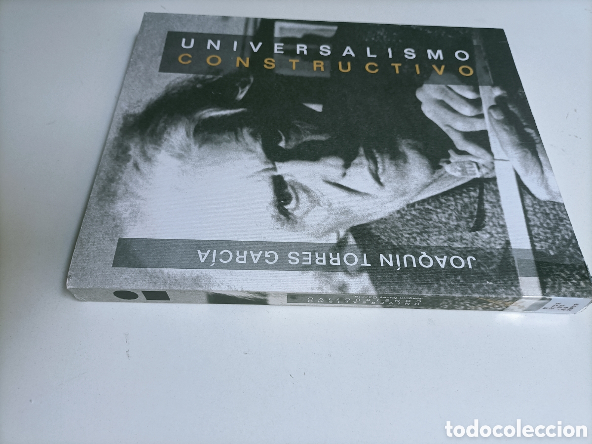 Libros de segunda mano: Universalismo constructivo. Joaqu&iacute;n Torres Garc&iacute;a. Arte siglo XX XXI