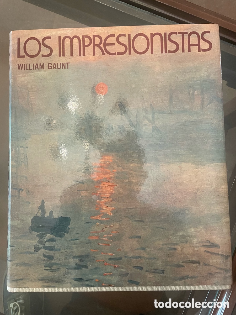 Libros de segunda mano: Los Impresionistas - William Gaunt