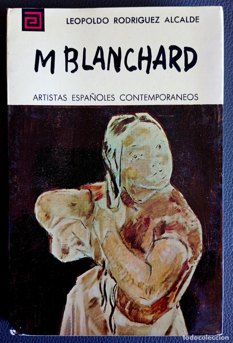 Libros de segunda mano: Leopoldo Rodr&iacute;guez Alcalde . Mar&iacute;a Blanchard