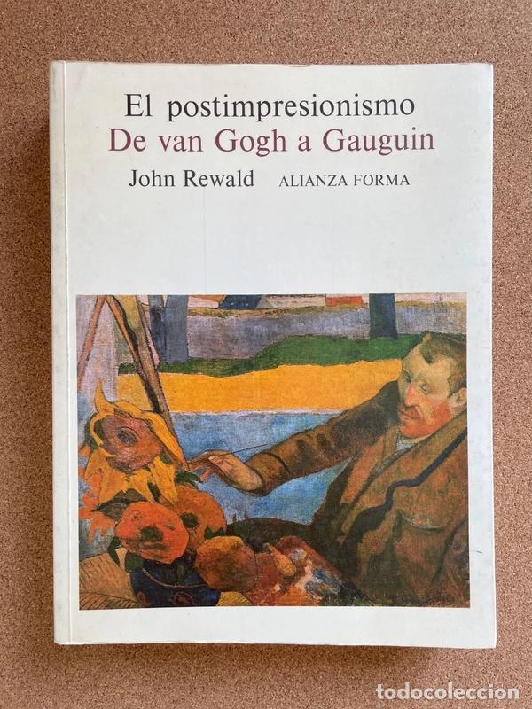 Libros de segunda mano: El postimpresionismo de Van Gogh a Gauguin