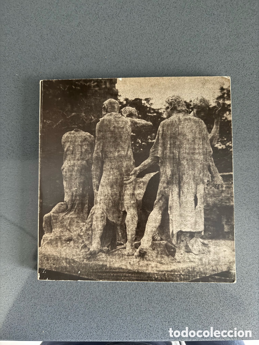 Libros de segunda mano: AUGUSTE RODIN - EL MONUMENTO DE LOS BURGUESES DE CALAIS - en franc&eacute;s - EXPOSICI&Oacute;N RETROSPECTIVA 1978