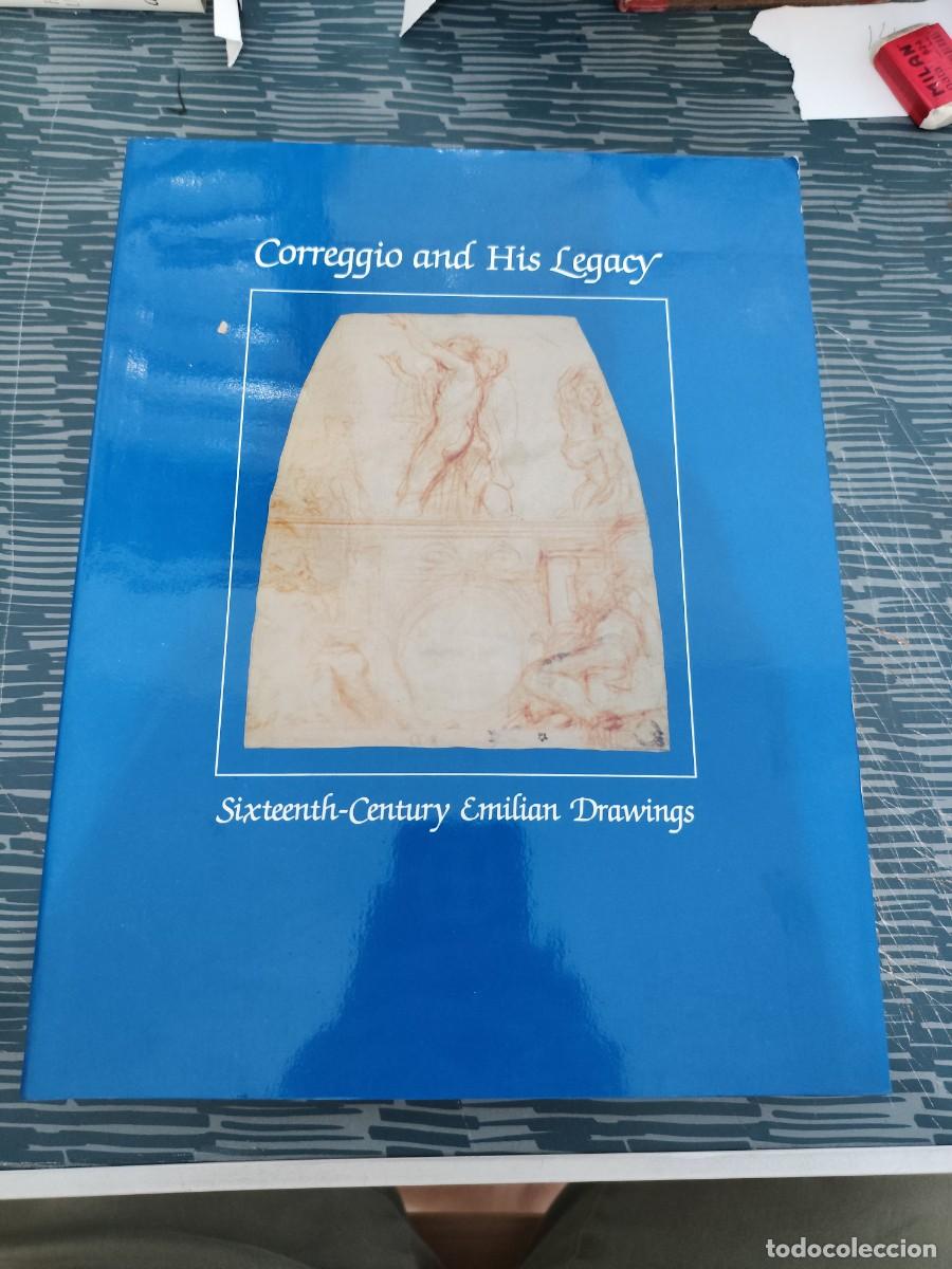 Libros de segunda mano: CORREGGIO AND HIS LEGACY,SIXTEENTH-CENTURY EMILIAN DRAWINGS,DIANE DEGRAZIA,1984,413 P&Aacute;GINAS.