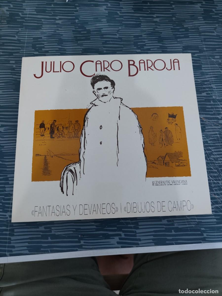 Libros de segunda mano: JULIO CARO BAROJA,&rdquo;FANTASIAS Y DEVANEOS&rdquo;, DIBUJOS DE CAMPO,1988,84 P&Aacute;G,VER FOTOS.