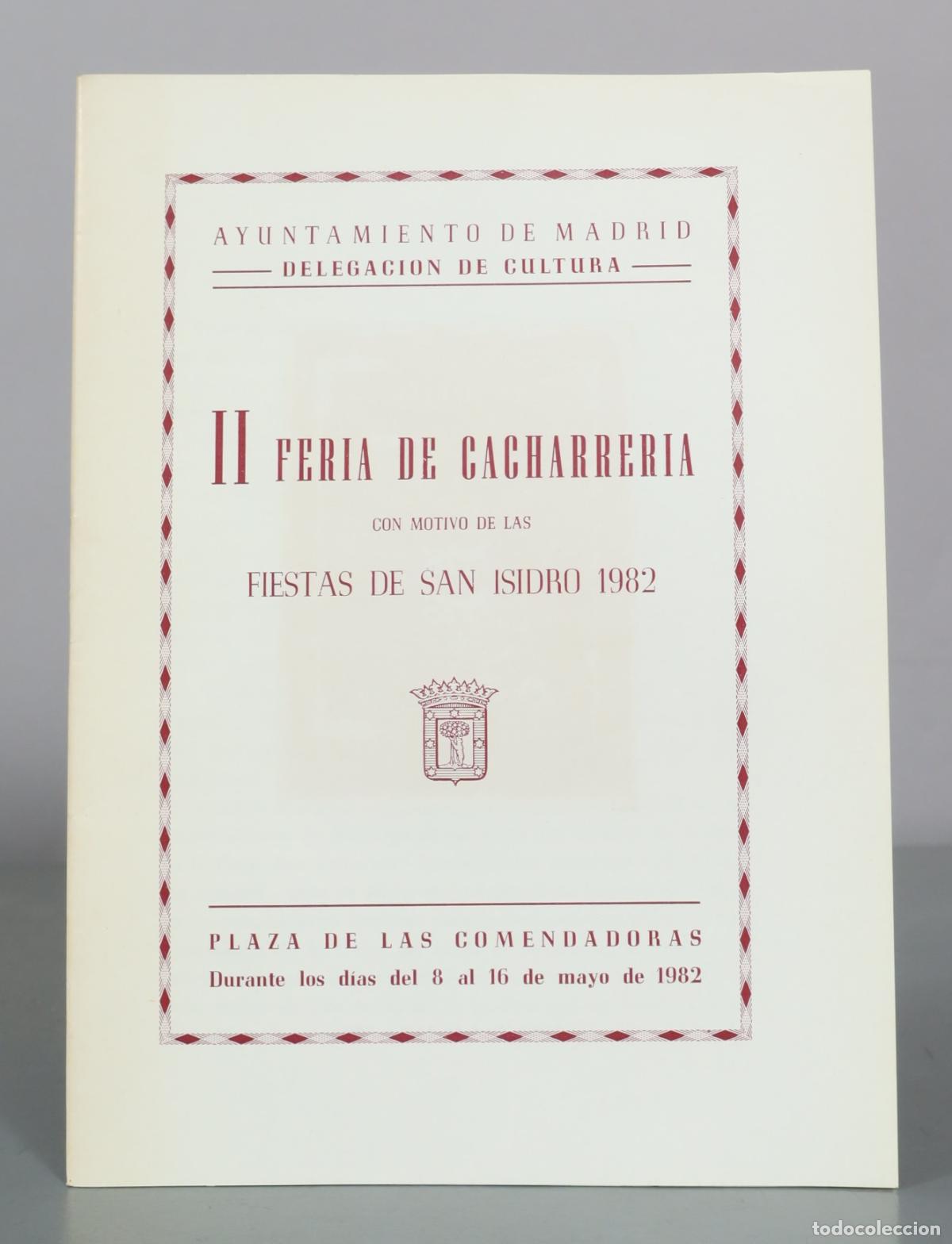 Libros de segunda mano: II Feria de Cacharrer&iacute;a - Ayuntamiento de Madrid - Artes Gr&aacute;ficas Municipales 1982