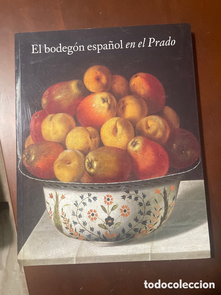 Libros de segunda mano: El bodeg&oacute;n espa&ntilde;ol en el prado