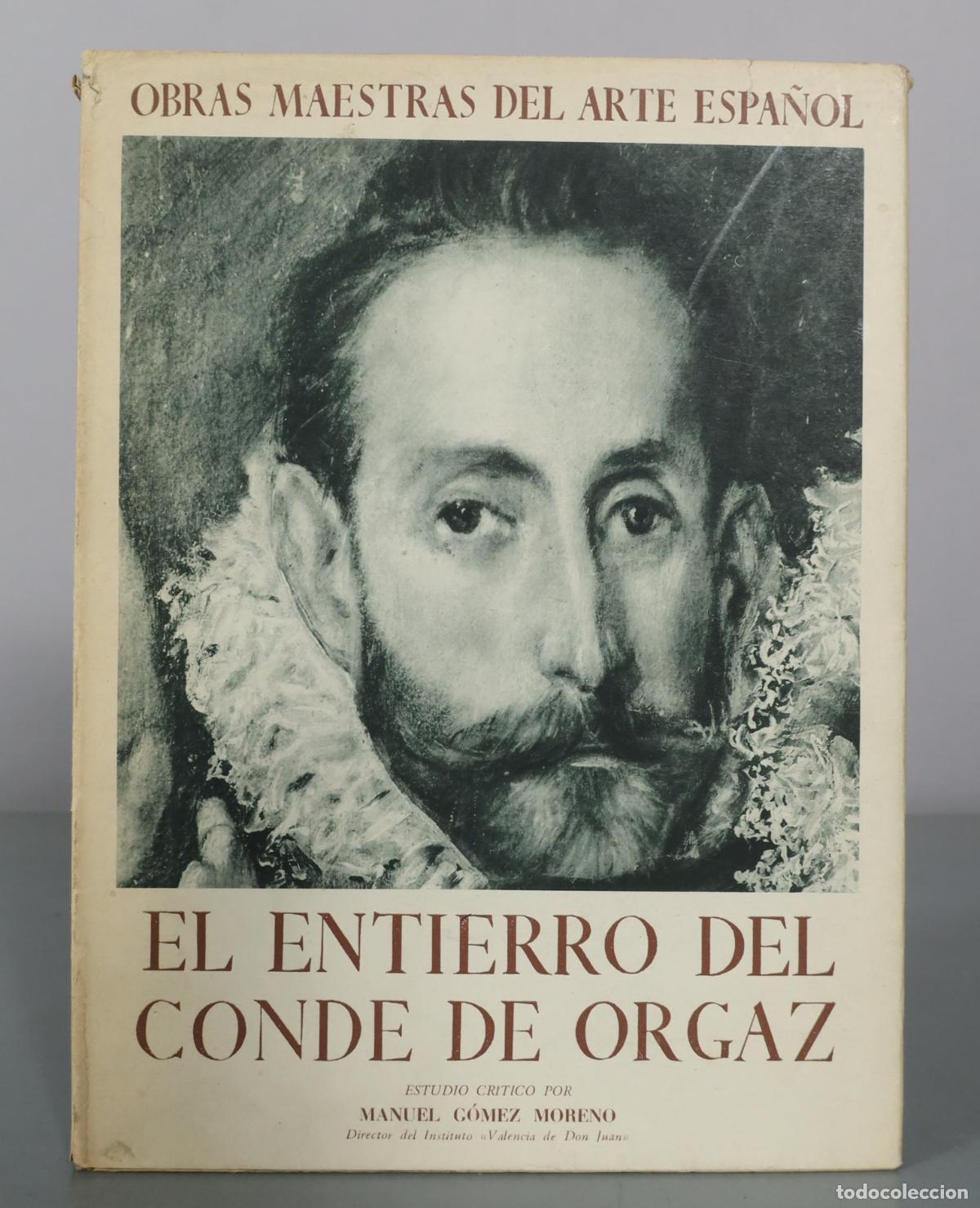 Libros de segunda mano: El Entierro del Conde de Orgaz - Manuel G&oacute;mez Moreno - Editorial Juventud