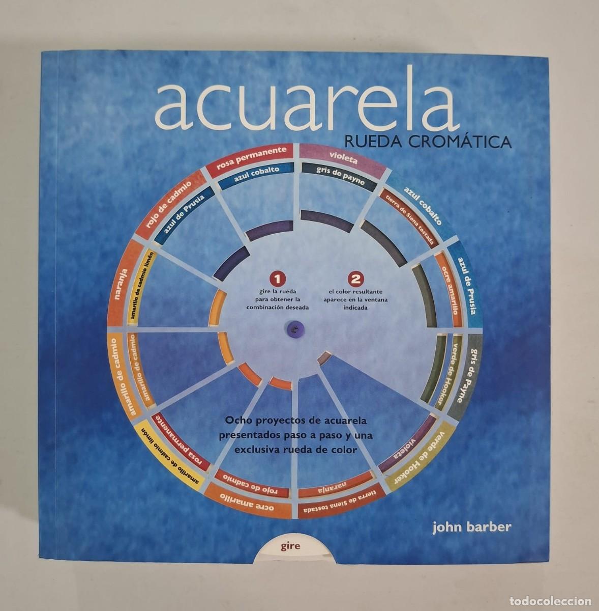 Libros de segunda mano: LIBRO ACUARELA RUEDA CROMATICA