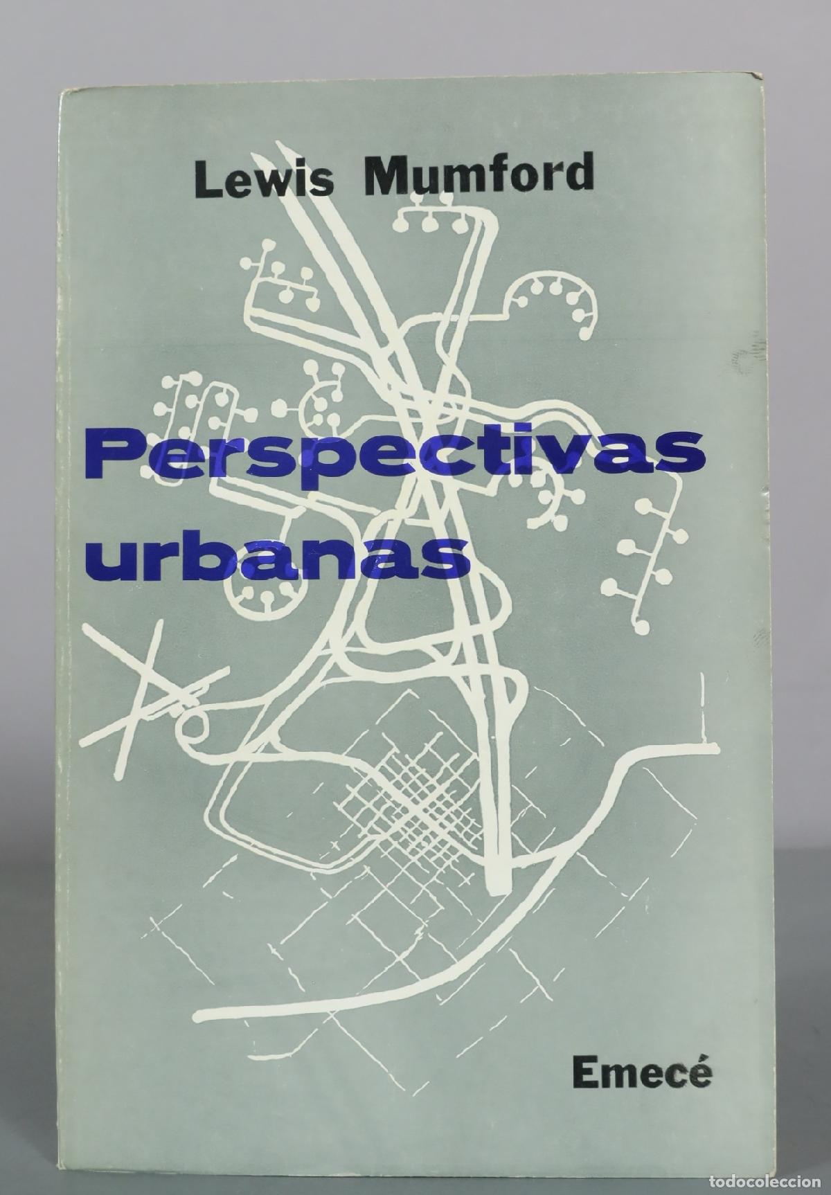 Libros de segunda mano: Perspectivas urbanas - Lewis Mumford - Emec&eacute;
