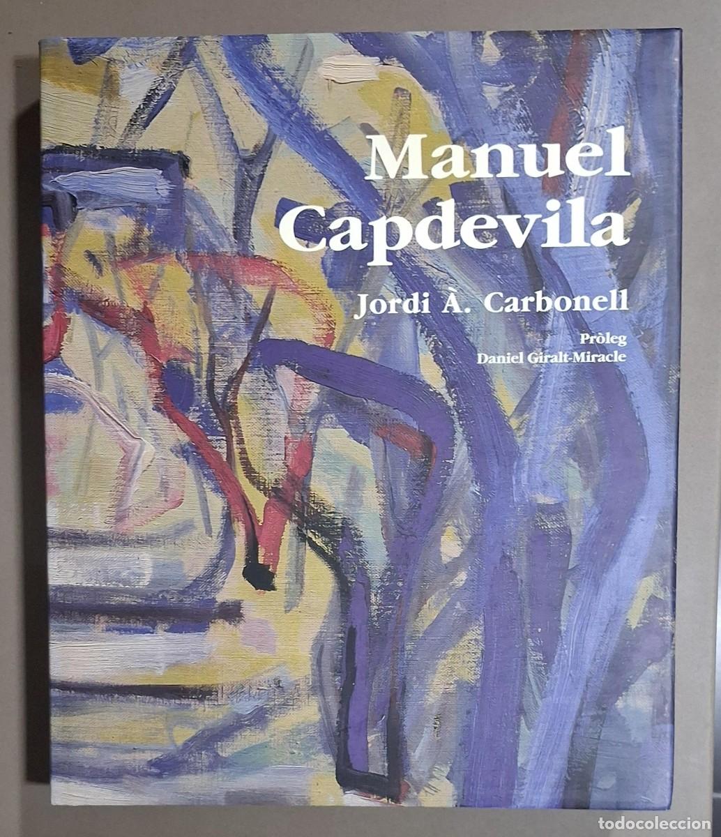 Libros de segunda mano: Manuel Capdevila. Jordi &Agrave;. Carbonell. Pr&ograve;leg Daniel Giralt-Miracle. Galaxis 1993. 30 cm. Nuevo