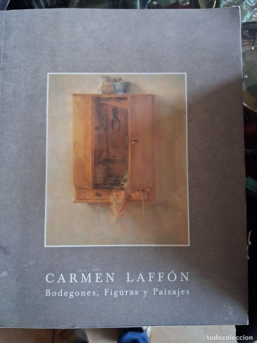 Libros de segunda mano: Carmen Laffon Bodegones,figuras y paisajes 1992