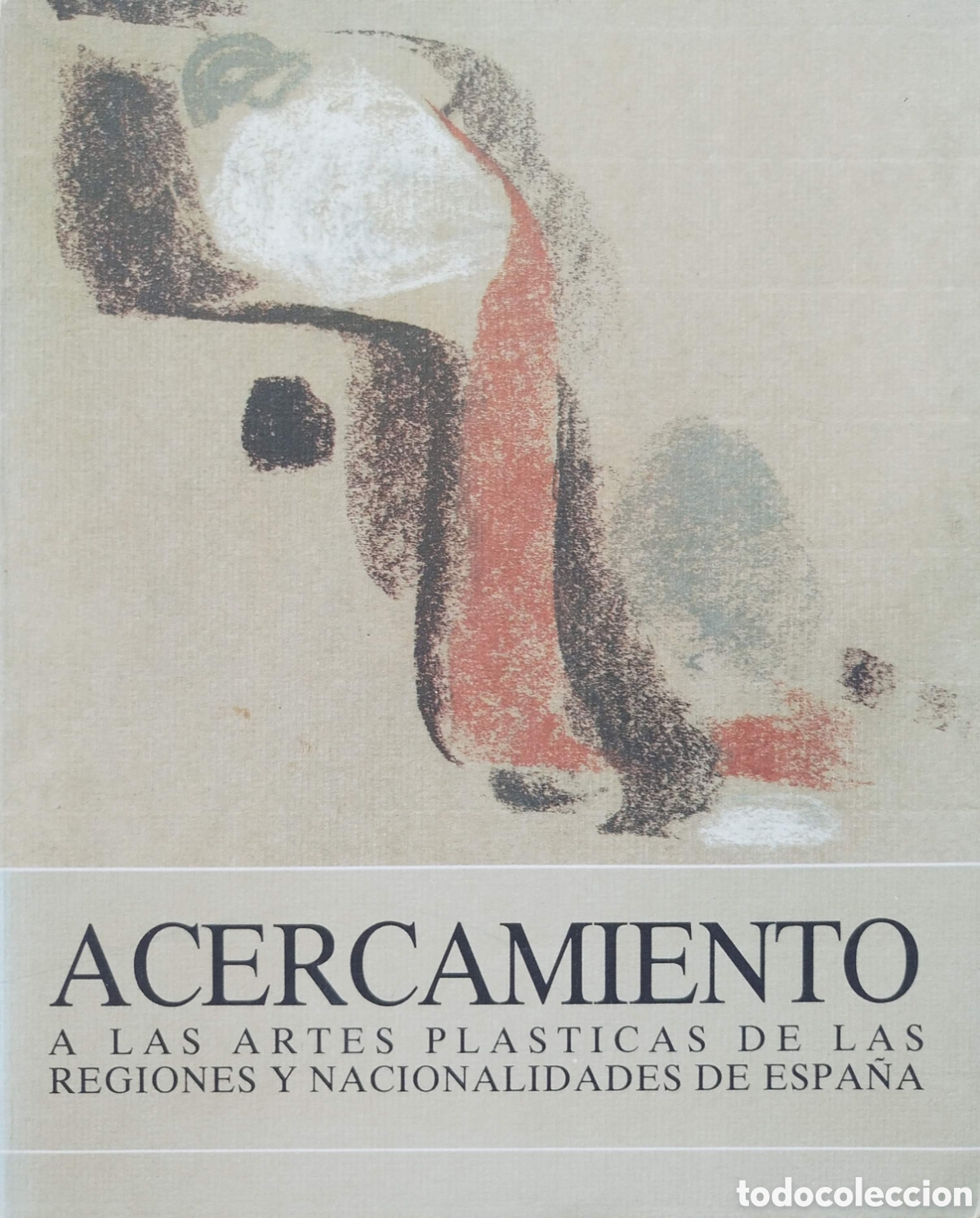Libros de segunda mano: Cat&aacute;logo Acercamiento a las Artes Pl&aacute;sticas de las regiones y nacionalidades de Espa&ntilde;a.Murcia.1988.