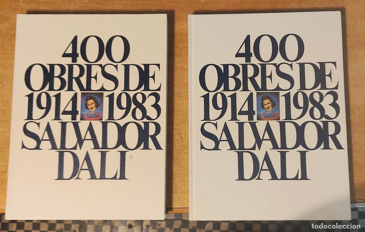 Libros de segunda mano: CATALOGO 400 OBRES DE SALVADOR DALI, DEL 1914 AL 1983, GENERALITAT DE CATALUNYA, 1983