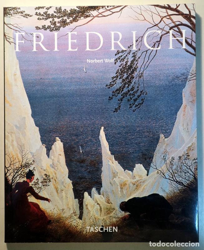 Libri di seconda mano: FRIEDRICH, Kaspar David - WOLF, Norbert - FRIEDRICH - Madrid s/f - Muy ilustrado