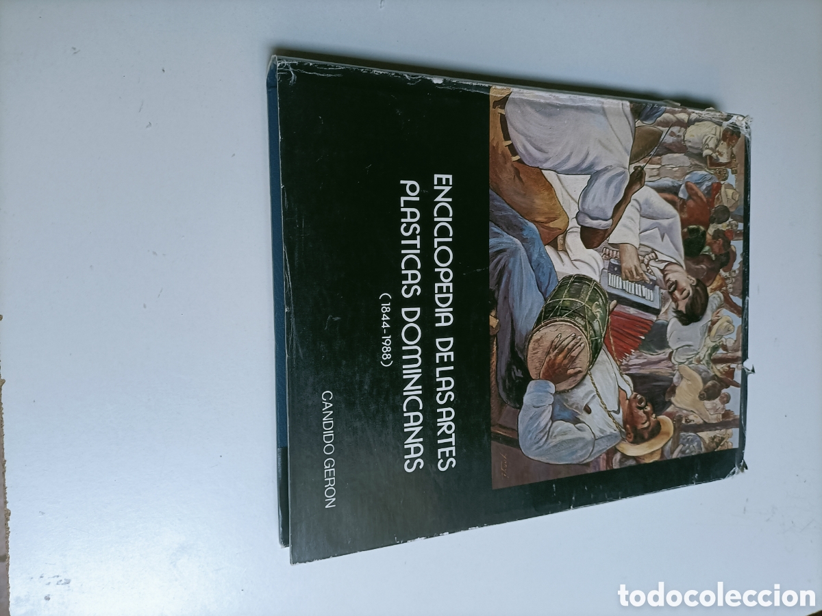 Libros de segunda mano: Enciclopedia de las artes pl&aacute;sticas dominicanas 1844-1988 C&aacute;ndido Ger&oacute;n
