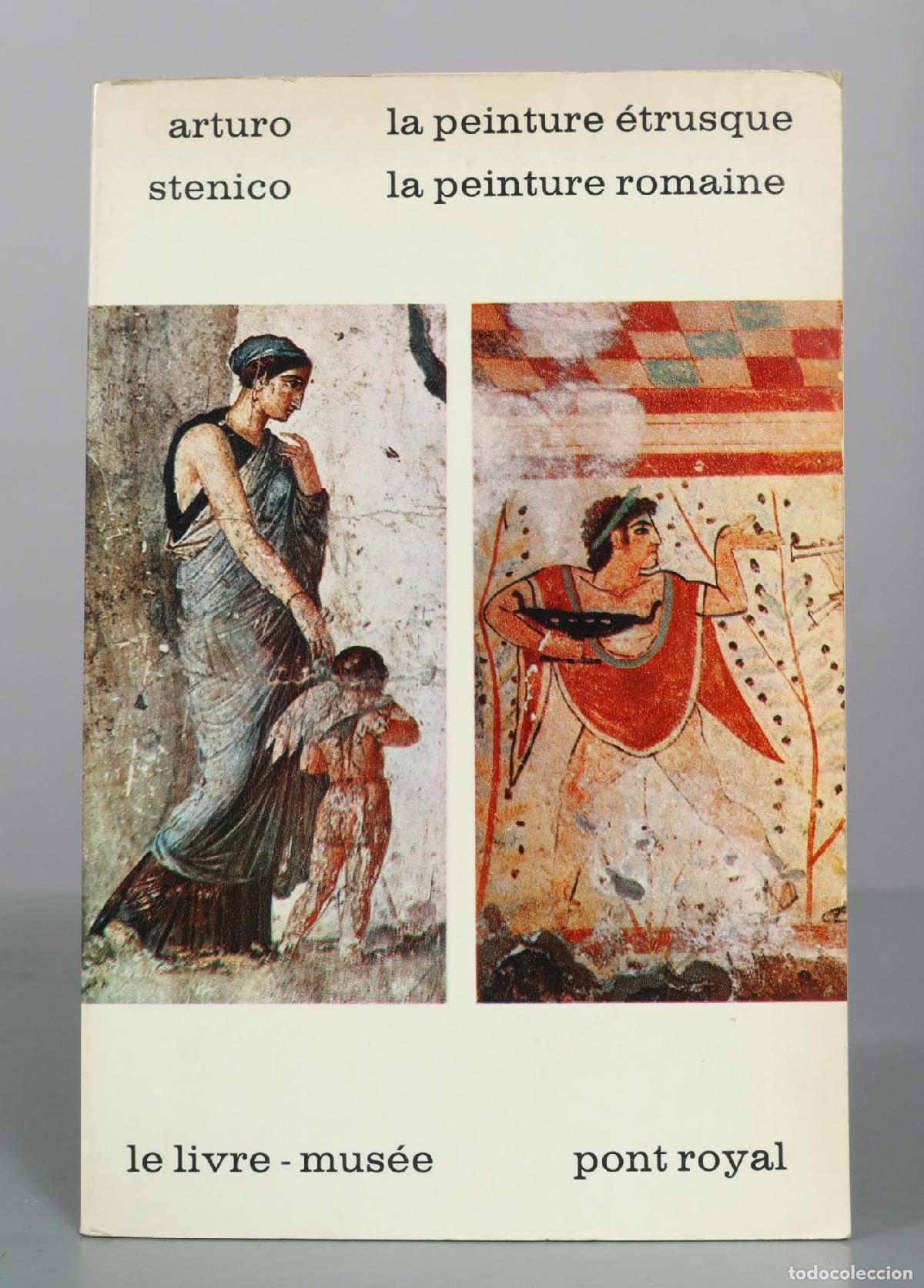 Libros de segunda mano: La Peinture etrusque, la Peinture romaine - Arturo Stenico - Pont Royal