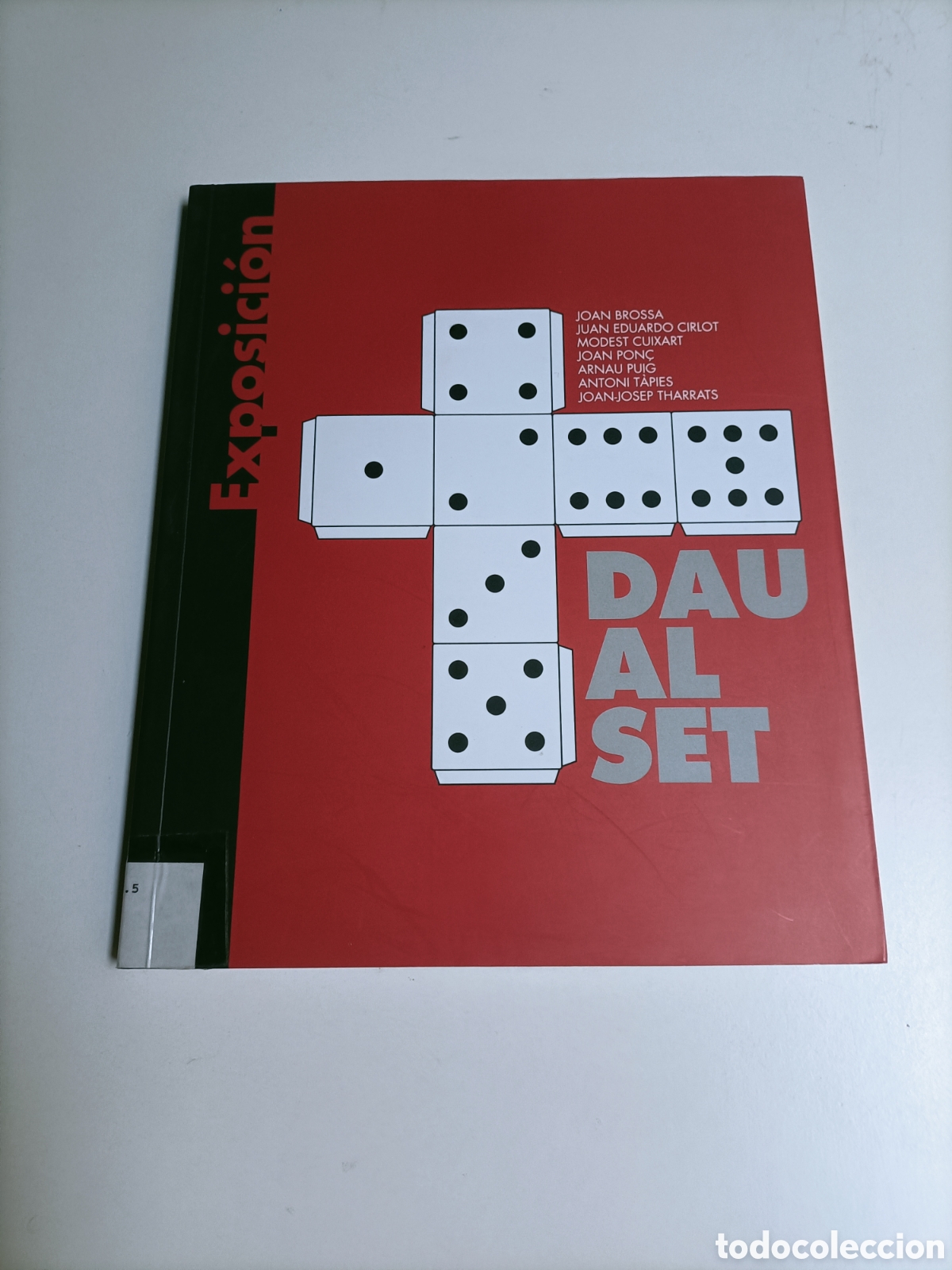 Libros de segunda mano: Dau Al Set. Joan Brossa. Eduardo Cirlot. Antoni tapies. Joan Ponc . Exposici&oacute;n