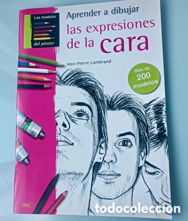Libros de segunda mano: Aprender a dibujar las expresiones de la cara.