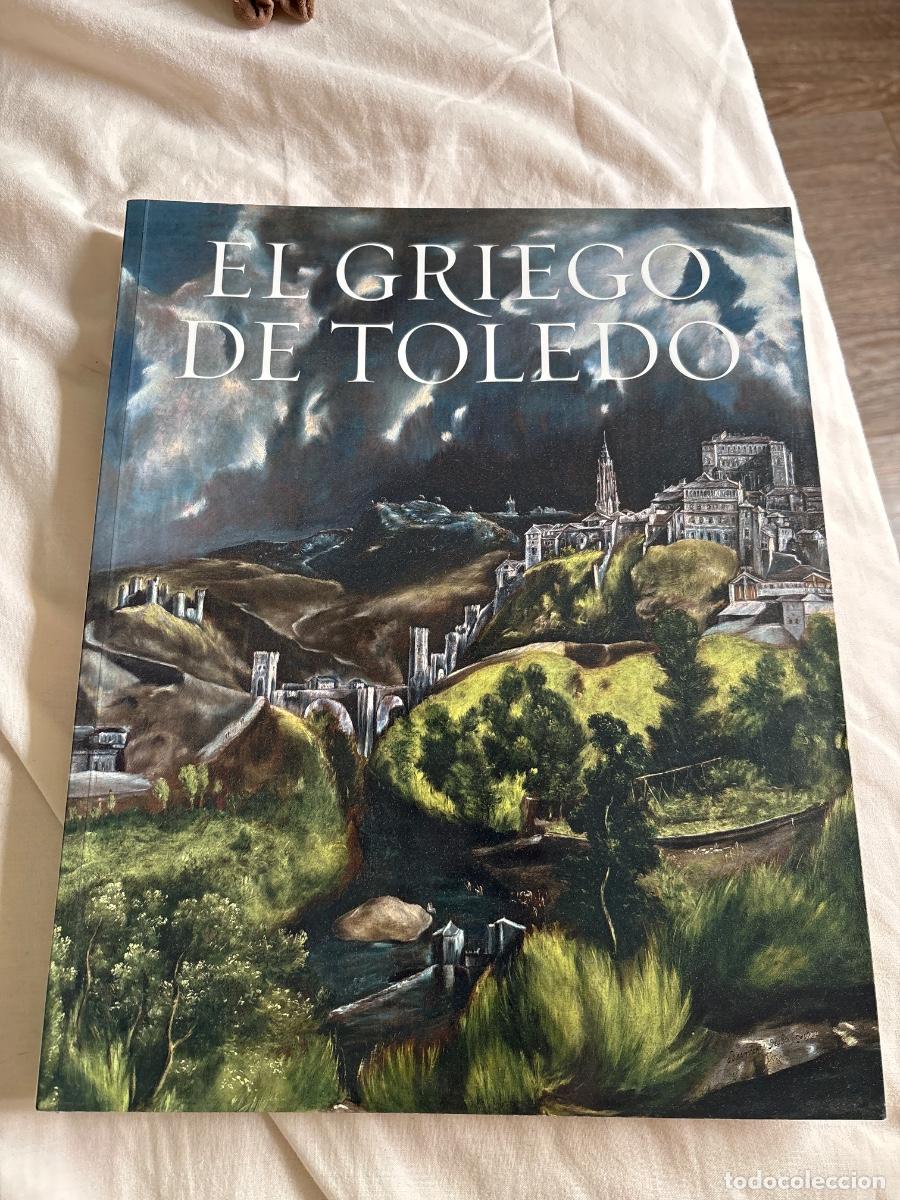 Libros de segunda mano: El Griego de Toledo. Pintor de lo visible y lo invisible.