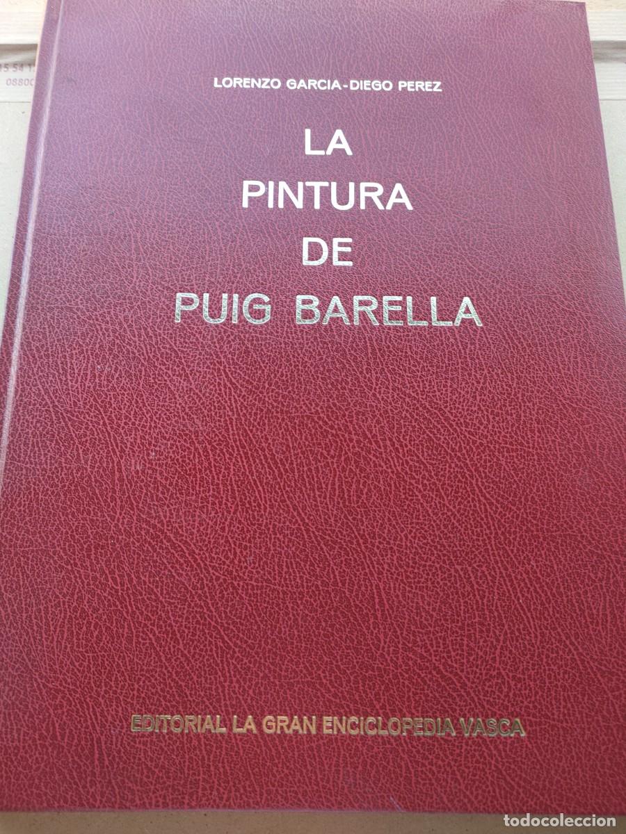 Libros de segunda mano: La pintura de Puig Barella gran enciclop&egrave;dia vasca 1984