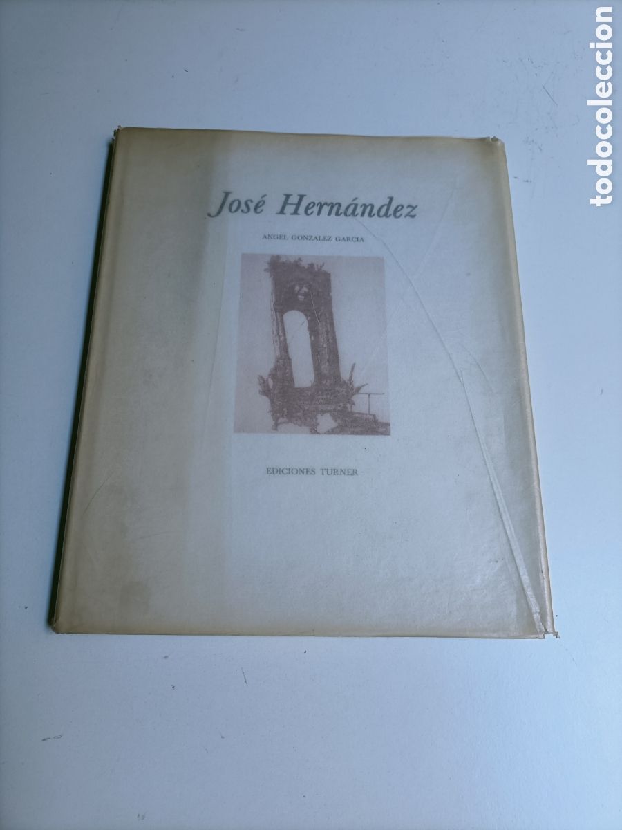 Libros de segunda mano: Jos&eacute; Hern&aacute;ndez. &Aacute;ngel Gonz&aacute;lez Garc&iacute;a