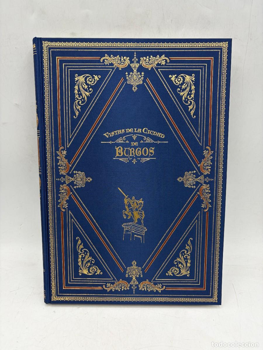 Libros de segunda mano: VISTAS DE LA CIUDAD DE BURGOS. FRANCISCO CALERO. GUILLERMO BL&Aacute;ZQUEZ ED. BURGOS, 1999. L&Aacute;MINAS